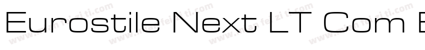 Eurostile Next LT Com Extended字体转换